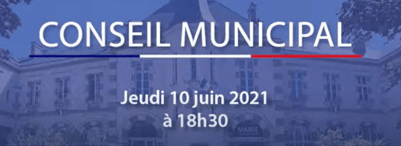 Conseil municipal du 10 juin 2021